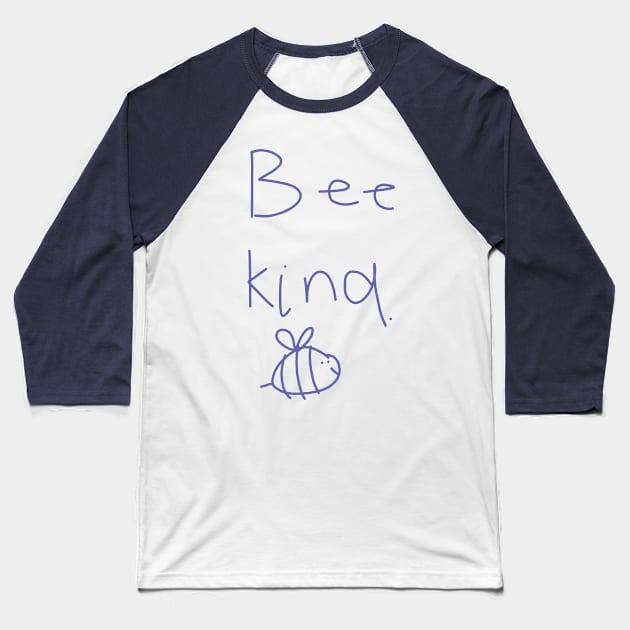 Bee Kind Baseball T-Shirt by ellenhenryart